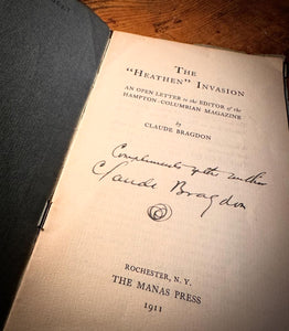 The Heathen Invasion SIGNED by Claude Bragdon