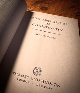 Myth and Ritual in Christianity by Alan Watts