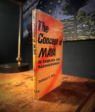 The Concept of Maya by Donald R. Tuck