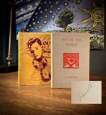Out of This World [First Edition] SIGNED by Neville Goddard
