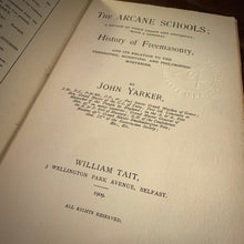 Load image into Gallery viewer, The Arcane Schools + Autographed Manuscript by John Yarker