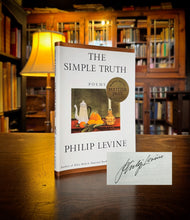 Load image into Gallery viewer, The Simple Truth SIGNED by Philip Levine