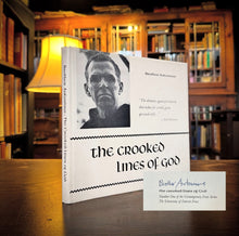 Load image into Gallery viewer, The Crooked Lines of God SIGNED by Brother Antonius [William Everson]