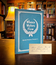 Load image into Gallery viewer, Whence Waters Flow SIGNED by Alice Haden Merritt