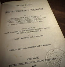 Load image into Gallery viewer, Ancient Pagan and Modern Christian Symbolism by Thomas Inman