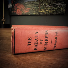 Load image into Gallery viewer, The Kabala of Numbers by Sepharial