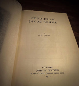 Studies in Jacob Boehme by A.J. Penny