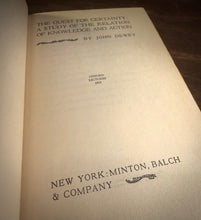 Load image into Gallery viewer, The Quest for Certainty by John Dewey