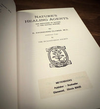 Load image into Gallery viewer, Nature's Healing Agents by Swinburne Clymer