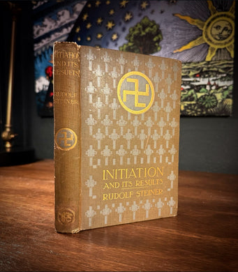 Initiation and Its Results by Rudolf Steiner