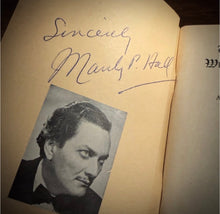 Load image into Gallery viewer, What the Ancient Wisdom Expects [SIGNED] by Manly P. Hall