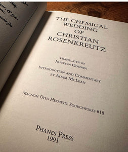 The Chemical Wedding of Christian Rosenkreutz