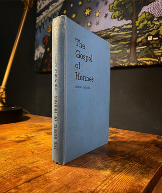 The Gospel of Hermes by Duncan Greenlees