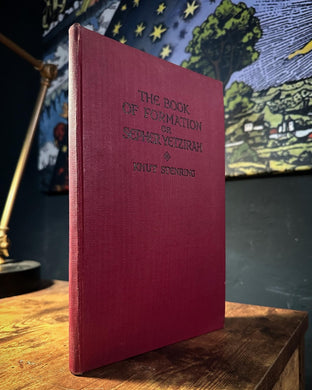 The Book of Formation or Sepher Yetzirah