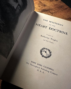 The Mysteries of the Heart Doctrine by Katherine Tingley