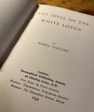 Load image into Gallery viewer, The Idyll of the White Lotus by Mabel Collins