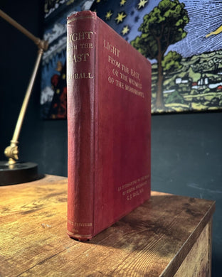 Light From the East: Or The Witness of the Monument by C.J. Ball