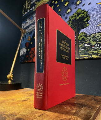A Christian Rosenkreutz Anthology By Paul M. Allen