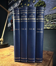 Load image into Gallery viewer, Gould&#39;s History of Free Masonry (4 Volume Complete Set)