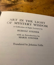 Load image into Gallery viewer, Art in the light of Mystery Wisdom by Rudolf Steiner