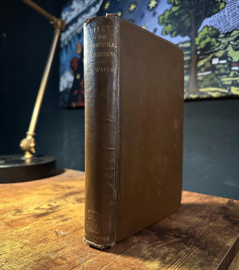 The Lives of Alchemistical Philosophers (Limited Edition) by A.E. Waite