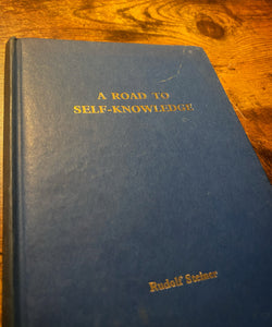 A Road to Self-Knowledge by Rudolf Steiner