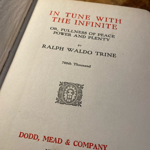 In Tune With The Infinite by Ralph Waldo Trine