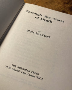Through the Gates of Death by Dion Fortune