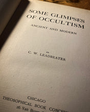 Load image into Gallery viewer, Some Glimpses of Occultism (1903 First Edition )by C.W. Leadbeater