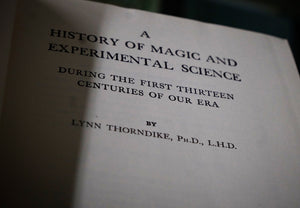 The History of Magic and Experimental Science by Lynn Thorndike (8 Volume Complete Set)