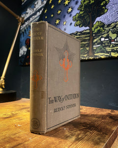 The Way of Initiation (1912) by Rudolf Steiner