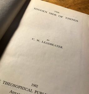 The Hidden Side of Things by C.W. Leadbeater