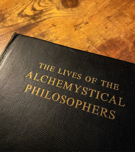 The Lives of Alchemistical Philosophers (Limited Edition) by A.E. Waite