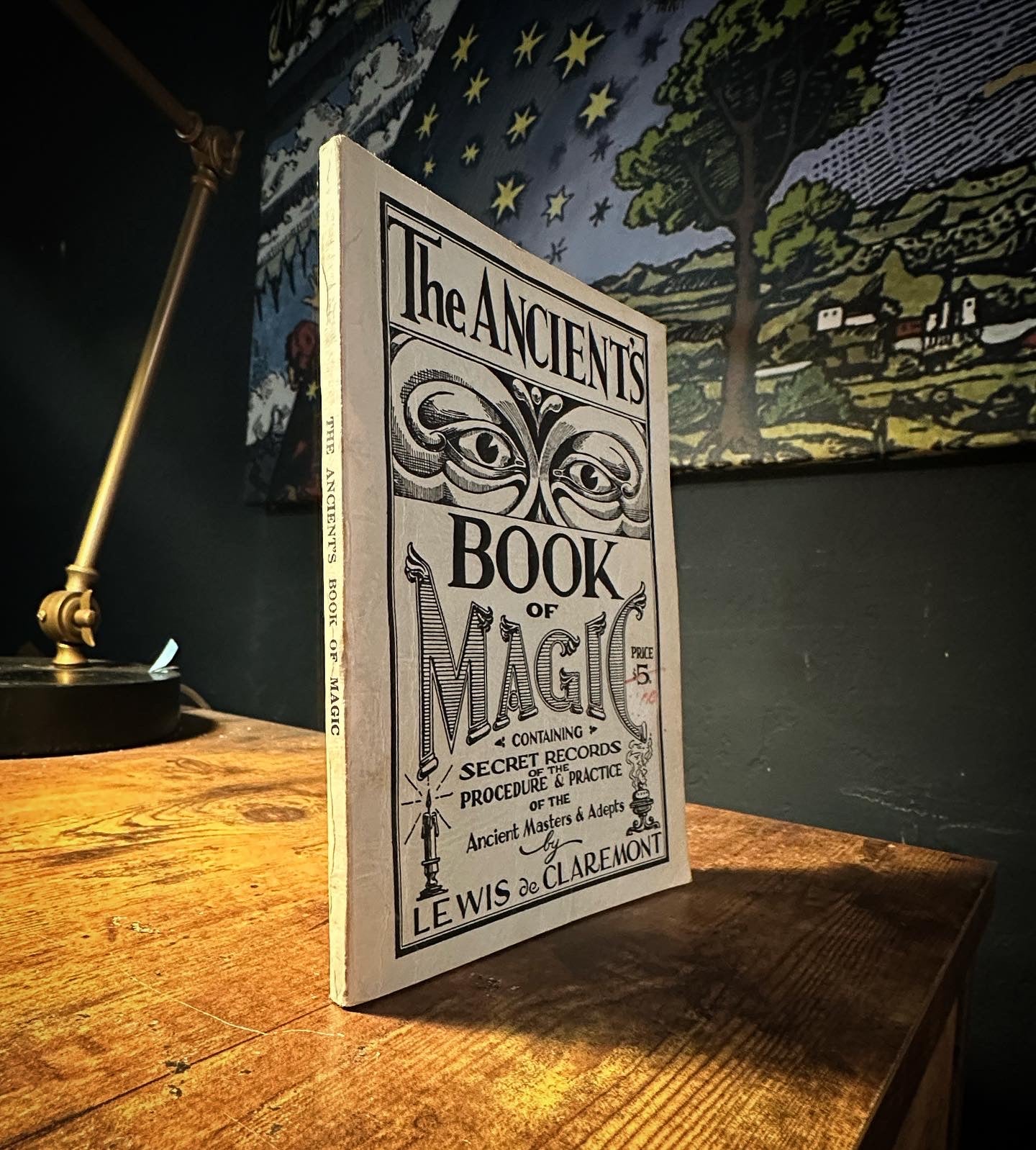 The Ancients Book of Magic by Lewis de Claremont