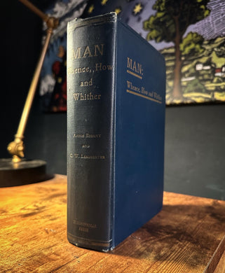 Man Whence, How and Whither by Annie Besant and C.W. Leadbeater