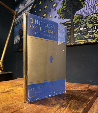 The Lost Keys of Freemasonry by Manly P Hall