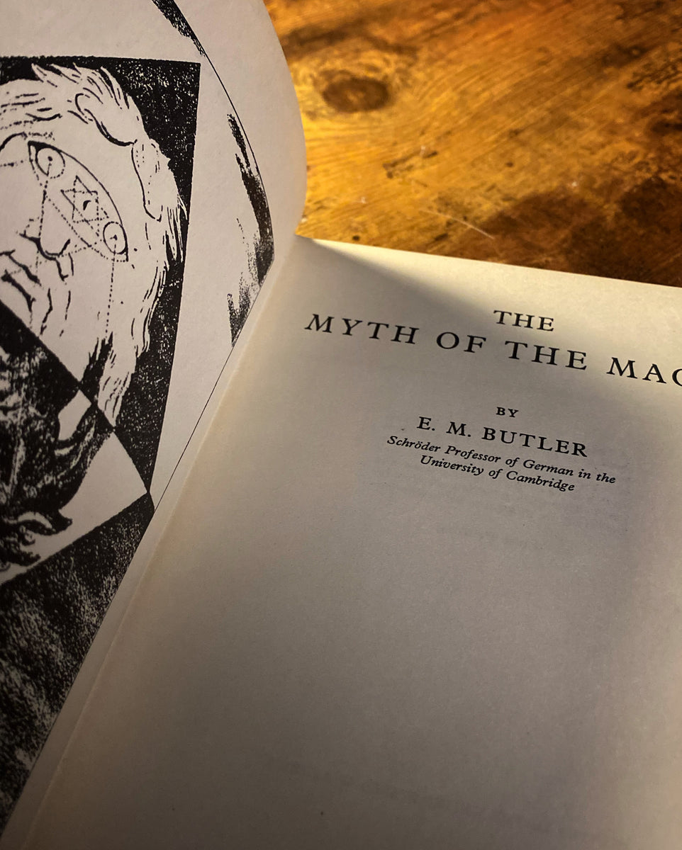 Myth of the Magus by E.M. Butler – The Rose Books & Obscurities