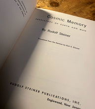 Load image into Gallery viewer, Cosmic Memory (First Edition) by Rudolf Steiner