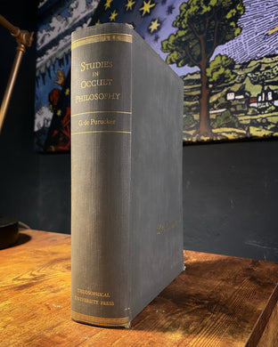 Studies in Occult Philosophy by G. de Purucker
