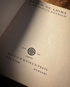 The Realm of Light (1931 First Edition) by Nicholas Roerich