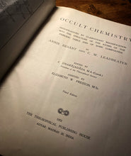 Load image into Gallery viewer, Occult Chemistry by Annie Besant + C.W. Leadbeater