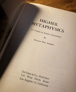 Higher Metaphysics by Donald Wm. Iverson