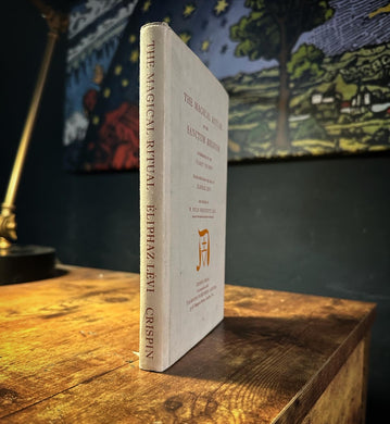 The Magical Ritual of the Sanctum Regnum by Eliphas Levi