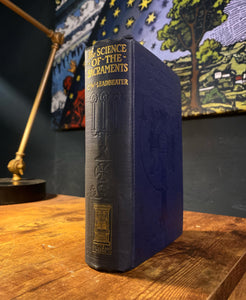 The Science of Sacraments (1920 First Edition)by C.W. Leadbeater