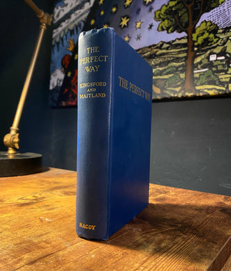 The Perfect Way by Anna Kingsford and Edward Maitland