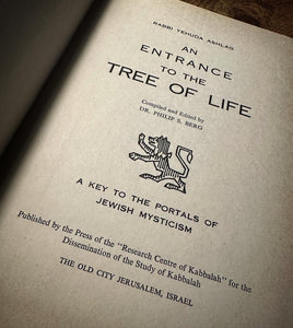 An Entrance to the Tree of Life - Dr. Philip S. Berg