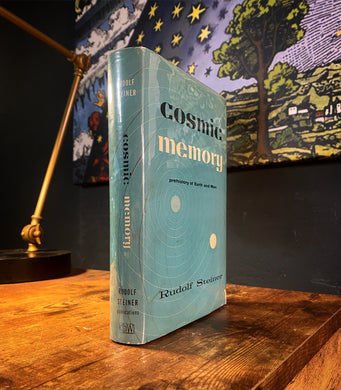 Cosmic Memory (First Edition) by Rudolf Steiner
