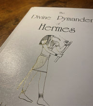 Load image into Gallery viewer, The Divine Pymander of Hermes